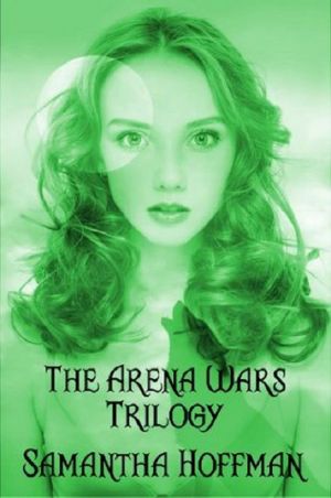 [Arena Wars 01] • Arena Wars Trilogy